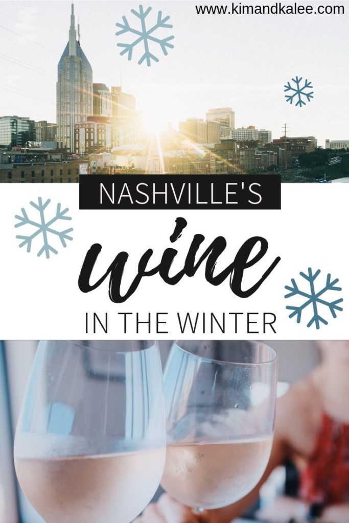 Nashville's Wine in the Winter