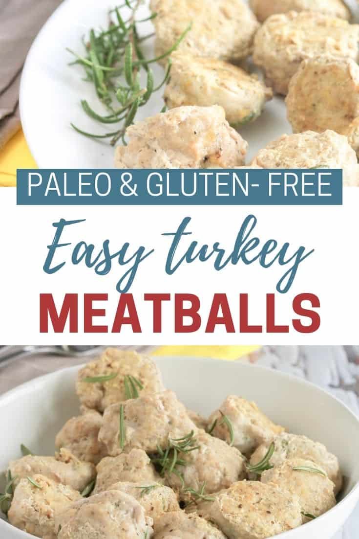 gluten free, easy, and paleo turkey meatballs