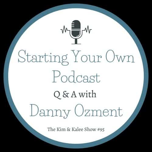 text "starting your own podcast q & a with Danny Ozment"