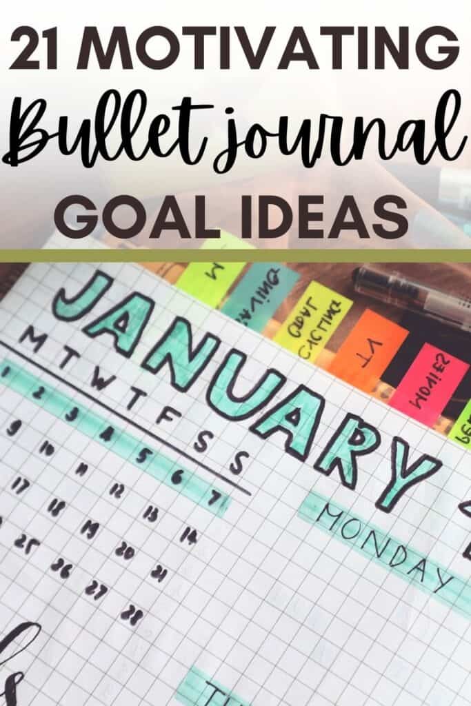 21 Motivating Bullet Journal Goal Page Ideas to Achieve Your Goals