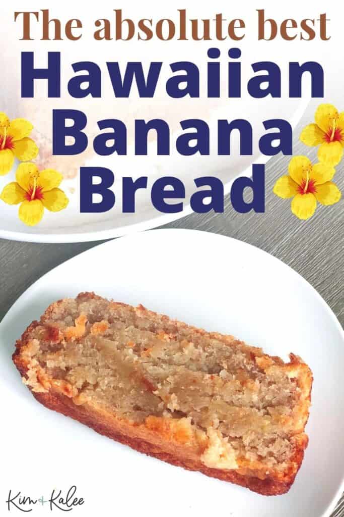 Best Hawaiian banana bread recipe