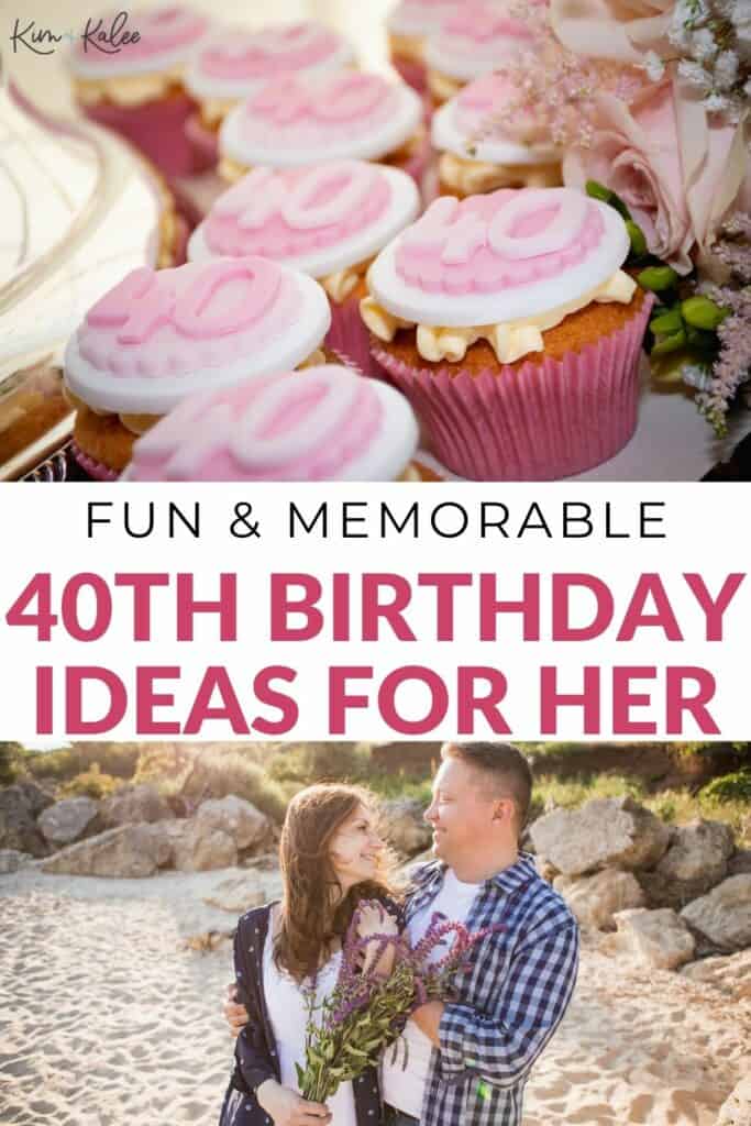 cupcakes and a happy couple with the words "40th birthday ideas for your wife" overlayed