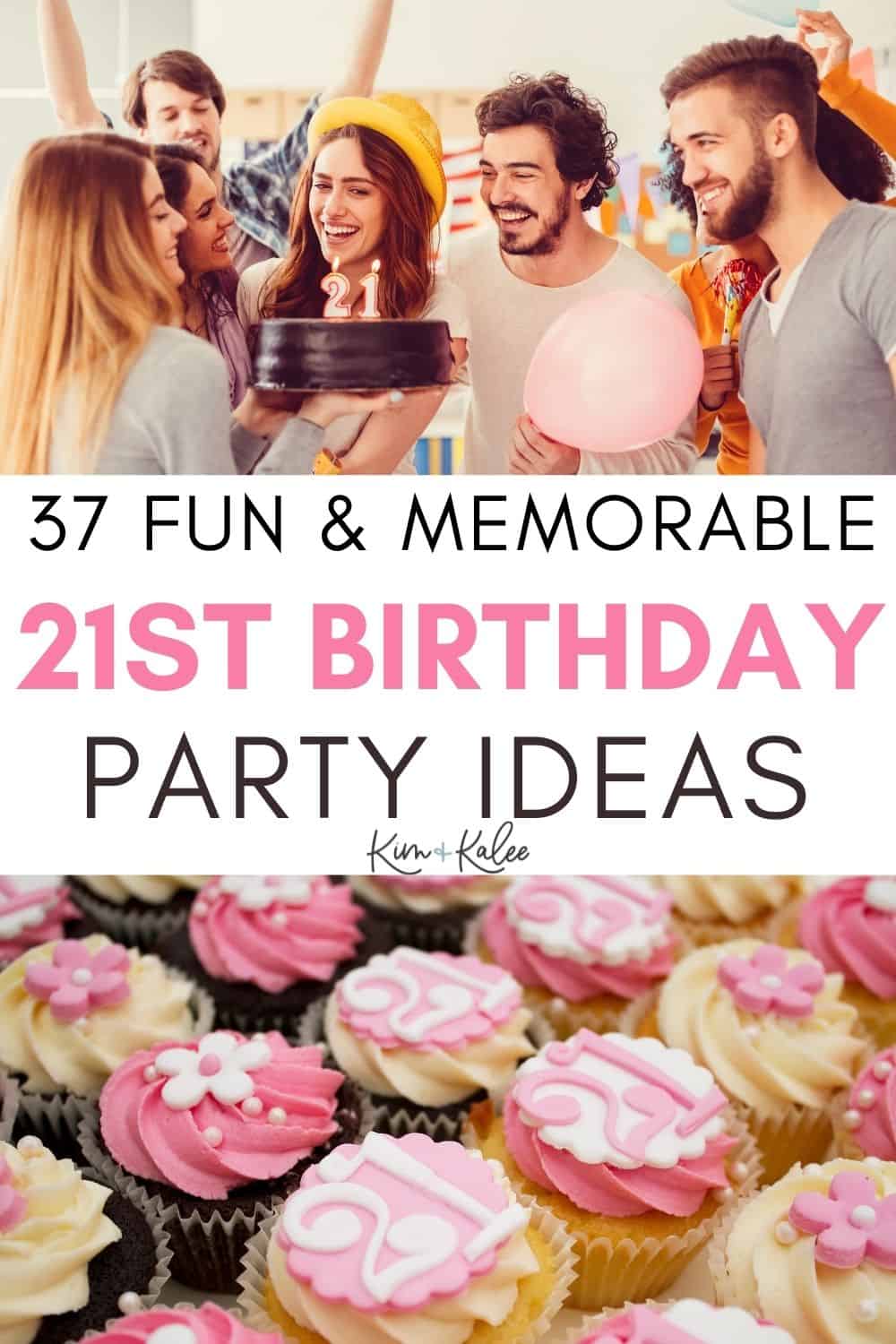 21st birthday ideas collage of a party with pink cupcakes