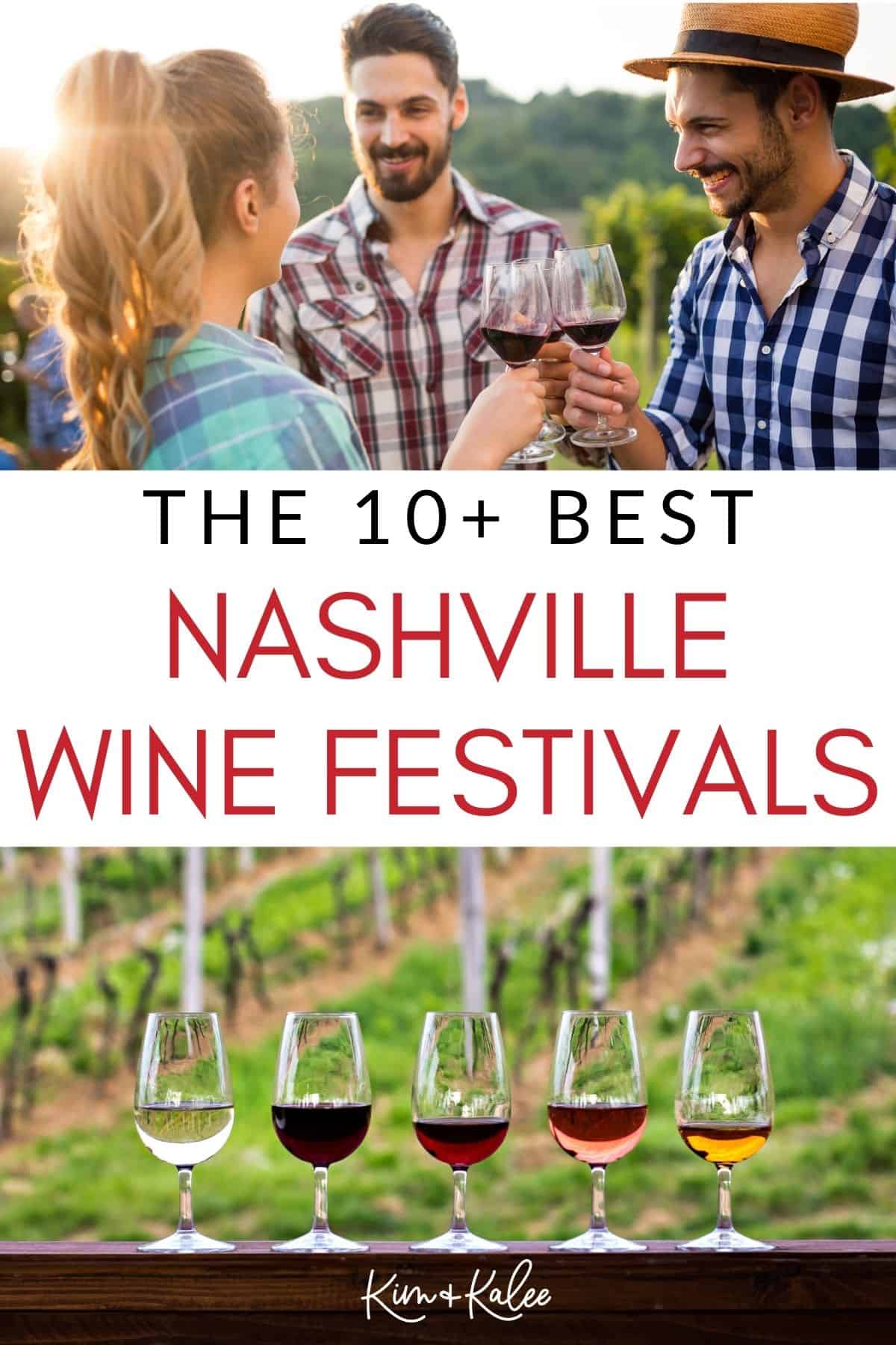 3 people enjoying a wine tasting with the text overlay in the middle - the 10 best nashville wine festivals