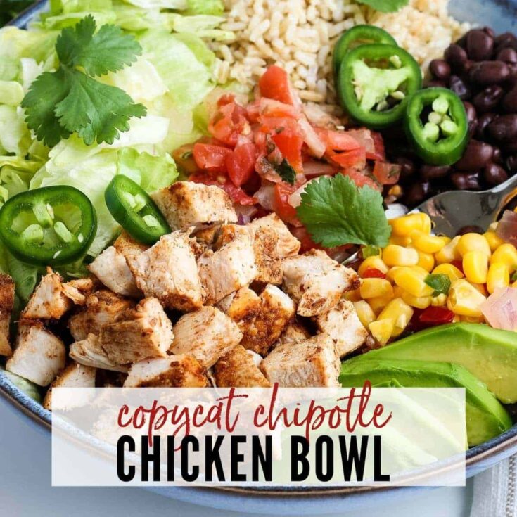 Image for Copycat Chipotle Chicken Bowl