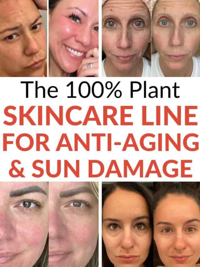 herbal face food before and after collage with text overlay in the middle - reads - the 100% plant skincare line for anti-aging & sun damage